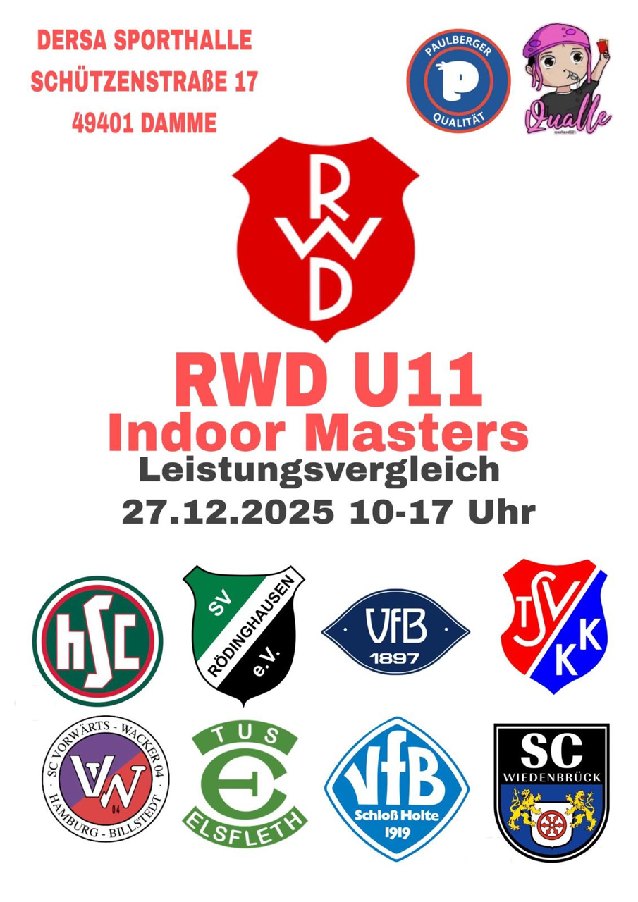 Mehr über den Artikel erfahren RWD U11 Indoor Masters Leistungsvergleich am 27.12.2025 von 10:00 – 17:00 Uhr in der DERSA Sporthalle in Damme.
